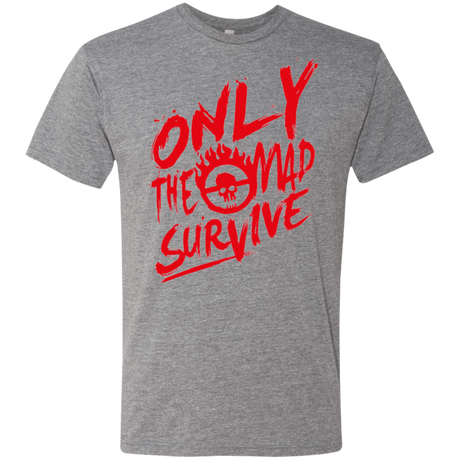 T-Shirts Premium Heather / Small Only The Mad Red Men's Triblend T-Shirt