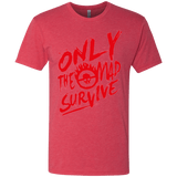 T-Shirts Vintage Red / Small Only The Mad Red Men's Triblend T-Shirt