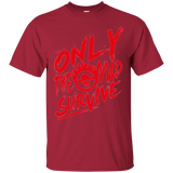 T-Shirts Cardinal / Small Only The Mad Red T-Shirt
