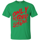 T-Shirts Irish Green / Small Only The Mad Red T-Shirt