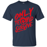 T-Shirts Navy / Small Only The Mad Red T-Shirt
