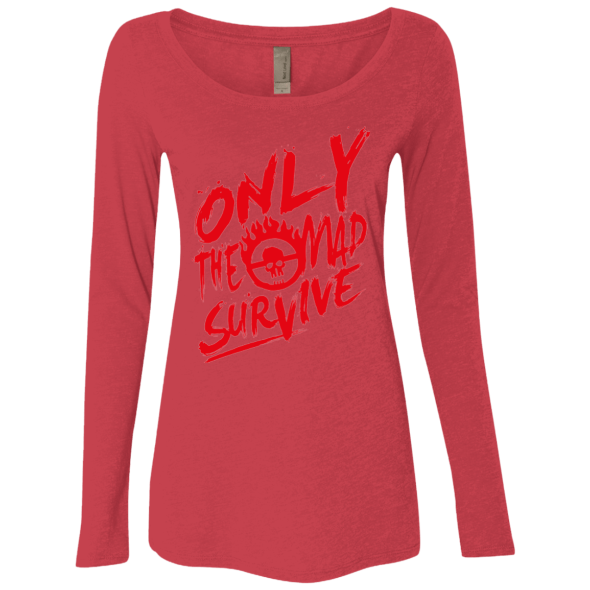 T-Shirts Vintage Red / Small Only The Mad Red Women's Triblend Long Sleeve Shirt