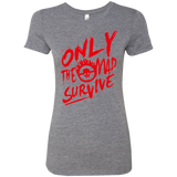 T-Shirts Premium Heather / Small Only The Mad Red Women's Triblend T-Shirt