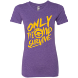 T-Shirts Purple Rush / Small Only The Mad Yellow Women's Triblend T-Shirt