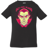 T-Shirts Black / 6 Months OUT FOR BLOOD Infant Premium T-Shirt