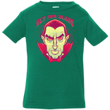 T-Shirts Kelly / 6 Months OUT FOR BLOOD Infant Premium T-Shirt