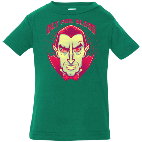 T-Shirts Kelly / 6 Months OUT FOR BLOOD Infant Premium T-Shirt