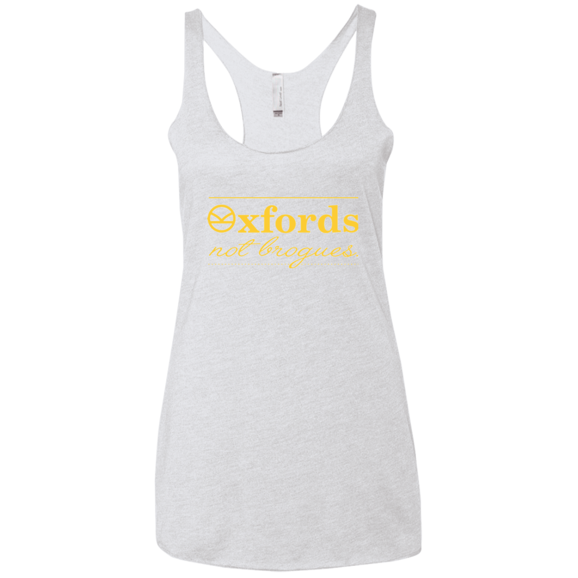 T-Shirts Heather White / X-Small Oxfords Not Brogues Women's Triblend Racerback Tank