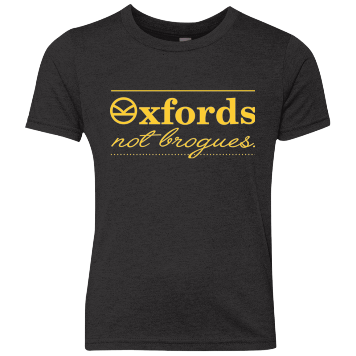 T-Shirts Vintage Black / YXS Oxfords Not Brogues Youth Triblend T-Shirt