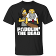 T-Shirts Black / S Paddlin The Dead T-Shirt