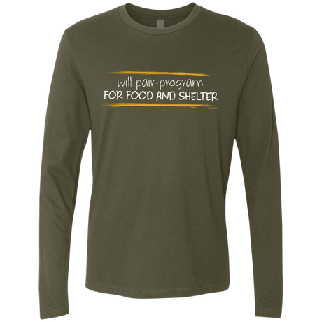 T-Shirts Military Green / Small Pair Programming For Food And Shelter Men's Premium Long Sleeve