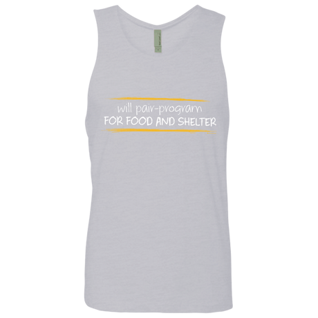 T-Shirts Heather Grey / Small Pair Programming For Food And Shelter Men's Premium Tank Top