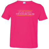 T-Shirts Hot Pink / 2T Pair Programming For Food And Shelter Toddler Premium T-Shirt