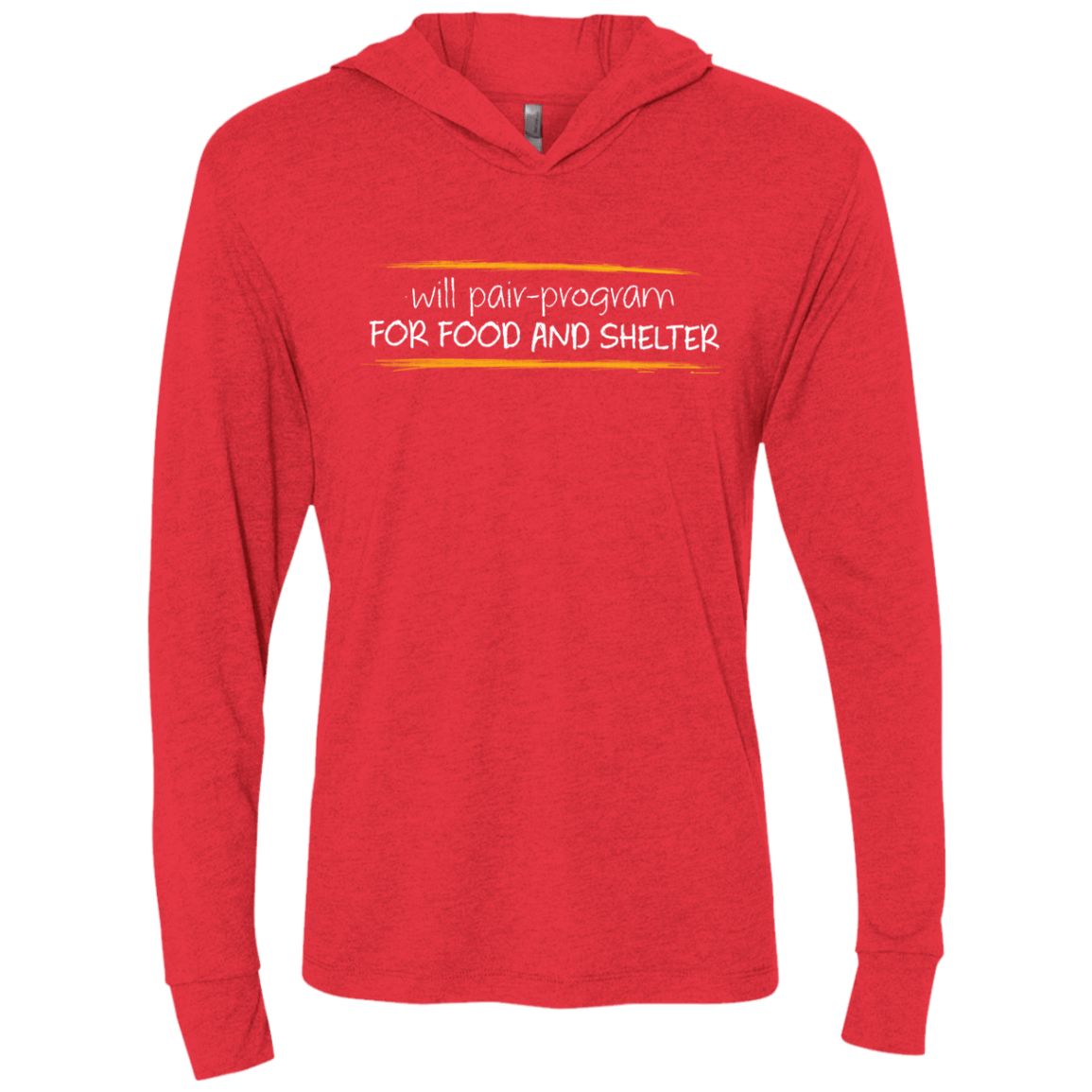 T-Shirts Vintage Red / X-Small Pair Programming For Food And Shelter Triblend Long Sleeve Hoodie Tee