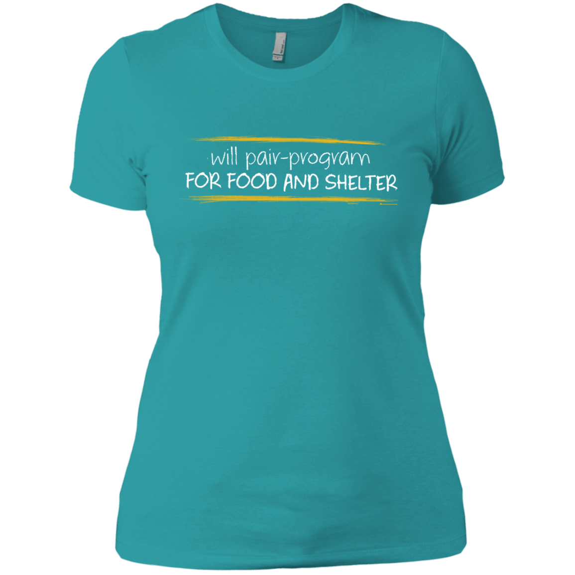 T-Shirts Tahiti Blue / X-Small Pair Programming For Food And Shelter Women's Premium T-Shirt