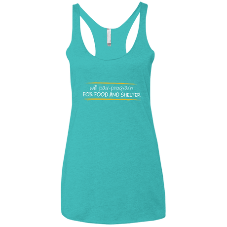 T-Shirts Tahiti Blue / X-Small Pair Programming For Food And Shelter Women's Triblend Racerback Tank