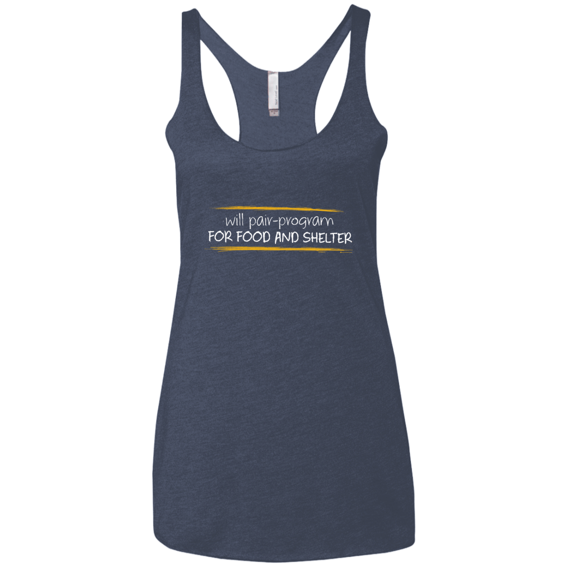 T-Shirts Vintage Navy / X-Small Pair Programming For Food And Shelter Women's Triblend Racerback Tank