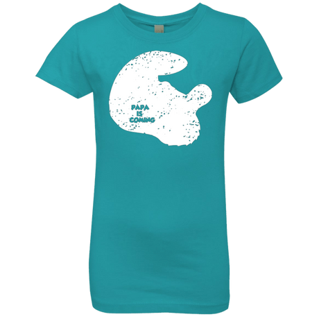 T-Shirts Tahiti Blue / YXS Papa Is Coming Girls Premium T-Shirt