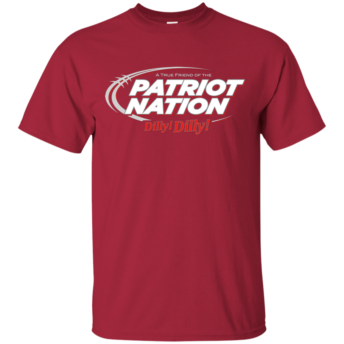 T-Shirts Cardinal / Small Patriot Nation Dilly Dilly T-Shirt