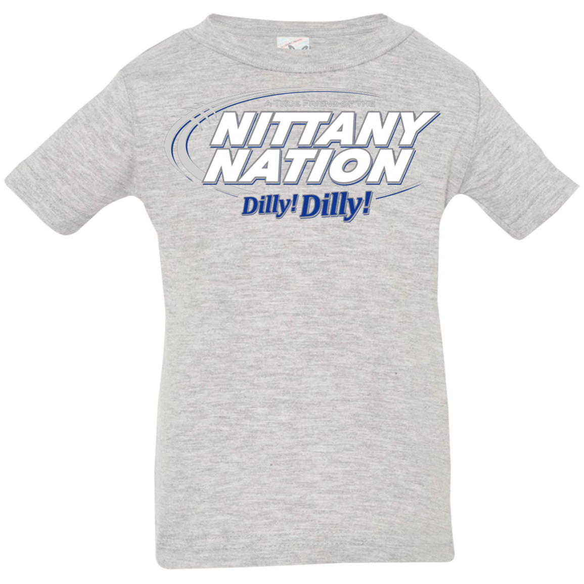 T-Shirts Heather / 6 Months Penn State Dilly Dilly Infant Premium T-Shirt