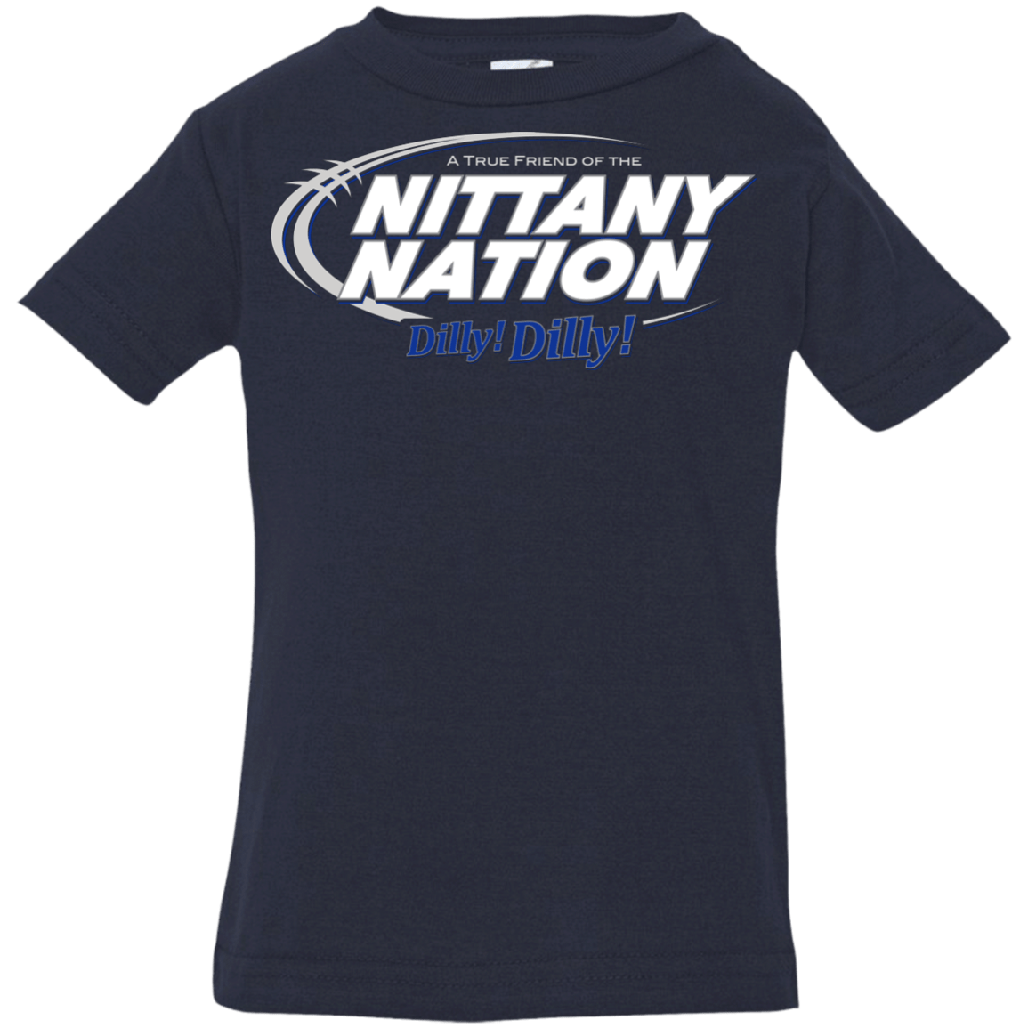 T-Shirts Navy / 6 Months Penn State Dilly Dilly Infant Premium T-Shirt