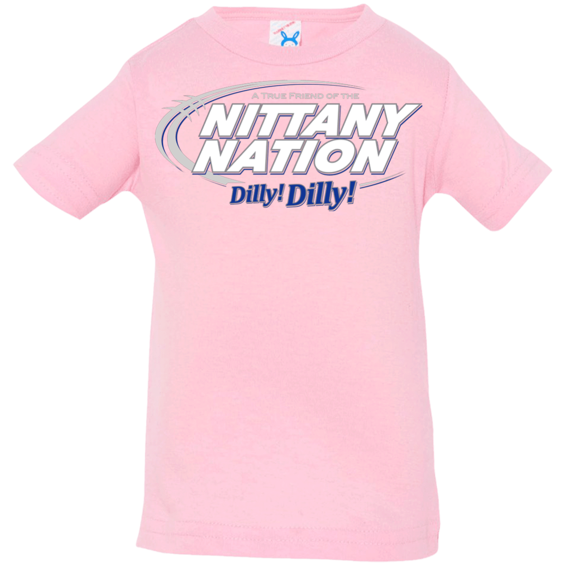 T-Shirts Pink / 6 Months Penn State Dilly Dilly Infant Premium T-Shirt