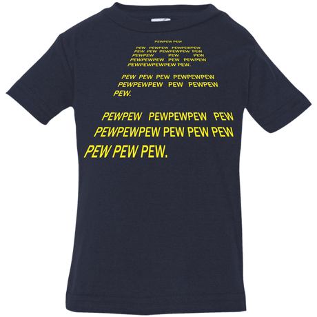 T-Shirts Navy / 6 Months Pew Pew Pew Infant Premium T-Shirt