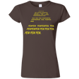 T-Shirts Dark Chocolate / S Pew Pew Pew Junior Slimmer-Fit T-Shirt