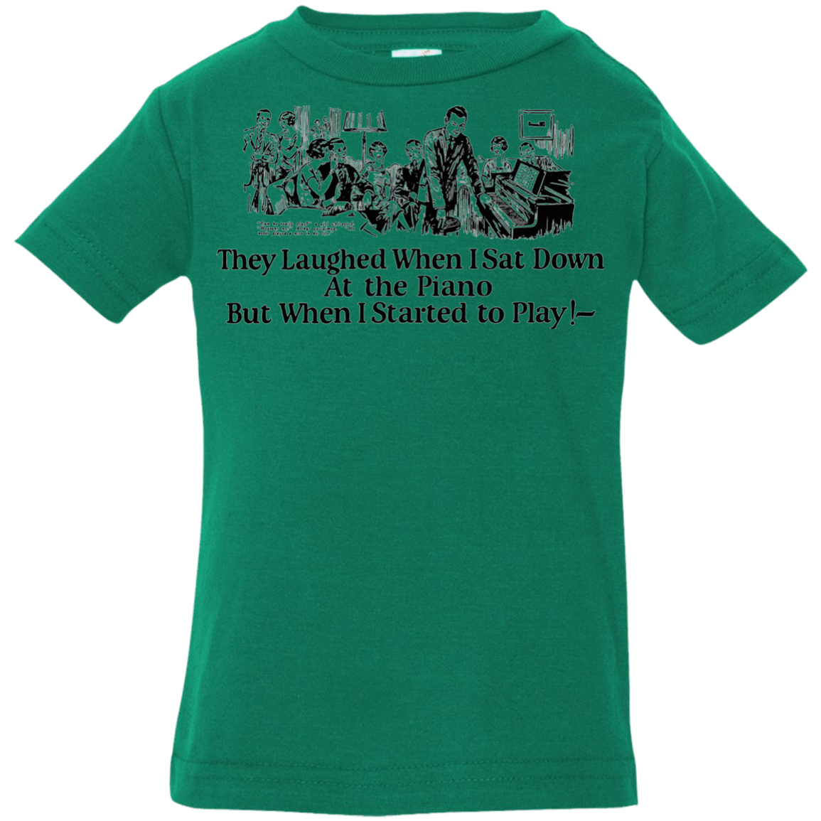 T-Shirts Kelly / 6 Months Piano Infant Premium T-Shirt