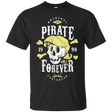 T-Shirts Black / Small Pirate Forever T-Shirt