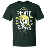 T-Shirts Forest Green / Small Pirate Forever T-Shirt