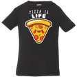 T-Shirts Black / 6 Months Pizza is Life Infant Premium T-Shirt