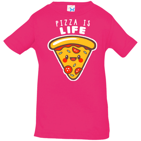 T-Shirts Hot Pink / 6 Months Pizza is Life Infant Premium T-Shirt