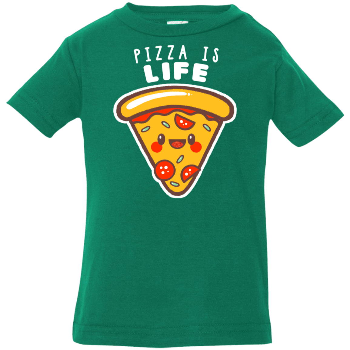 T-Shirts Kelly / 6 Months Pizza is Life Infant Premium T-Shirt