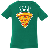 T-Shirts Kelly / 6 Months Pizza is Life Infant Premium T-Shirt