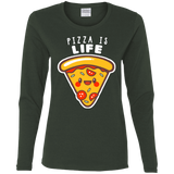 T-Shirts Forest / S Pizza is Life Women's Long Sleeve T-Shirt