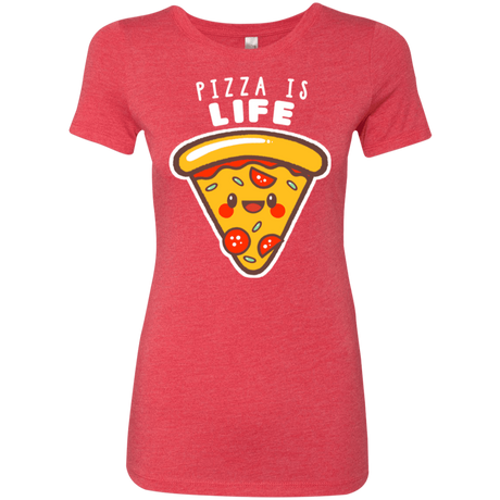 T-Shirts Vintage Red / S Pizza is Life Women's Triblend T-Shirt