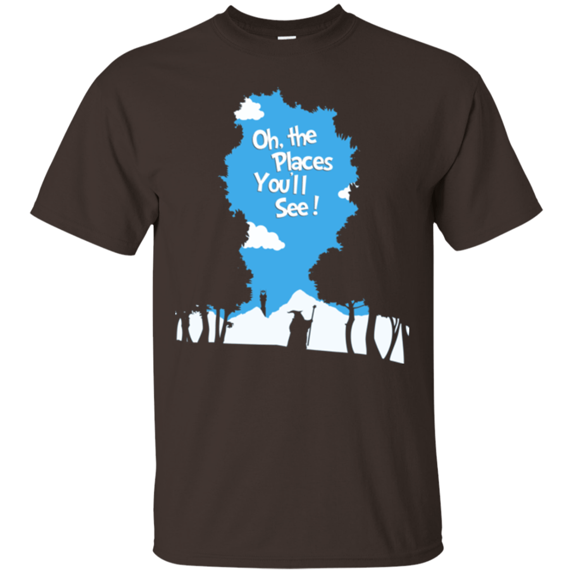 T-Shirts Dark Chocolate / Small Places Youll See T-Shirt