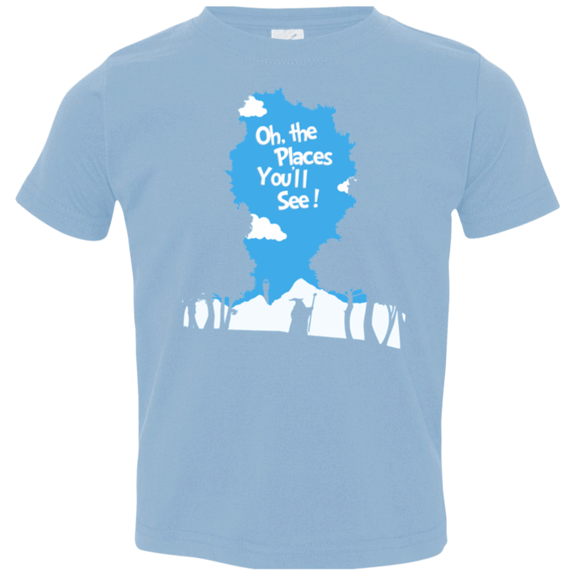 T-Shirts Light Blue / 2T Places Youll See Toddler Premium T-Shirt
