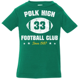 T-Shirts Kelly / 6 Months Polk High Football Infant Premium T-Shirt