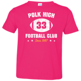 T-Shirts Hot Pink / 2T Polk High Football Toddler Premium T-Shirt