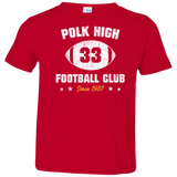 T-Shirts Red / 2T Polk High Football Toddler Premium T-Shirt