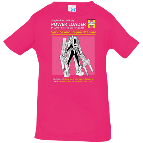 T-Shirts Hot Pink / 6 Months POWERLOADER SERVICE AND REPAIR MANUAL Infant Premium T-Shirt