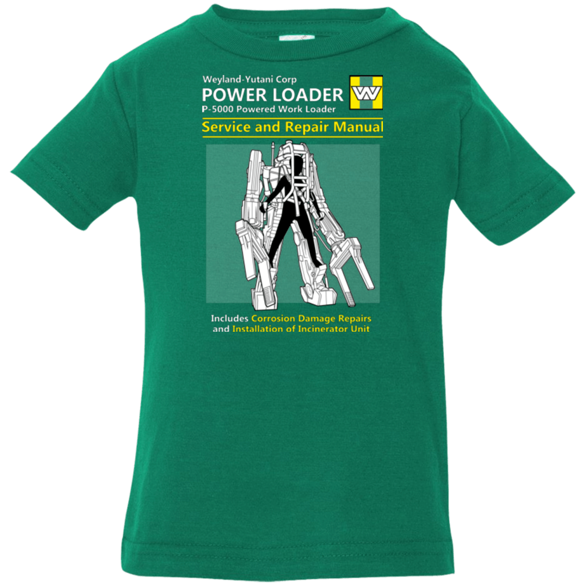 T-Shirts Kelly / 6 Months POWERLOADER SERVICE AND REPAIR MANUAL Infant Premium T-Shirt