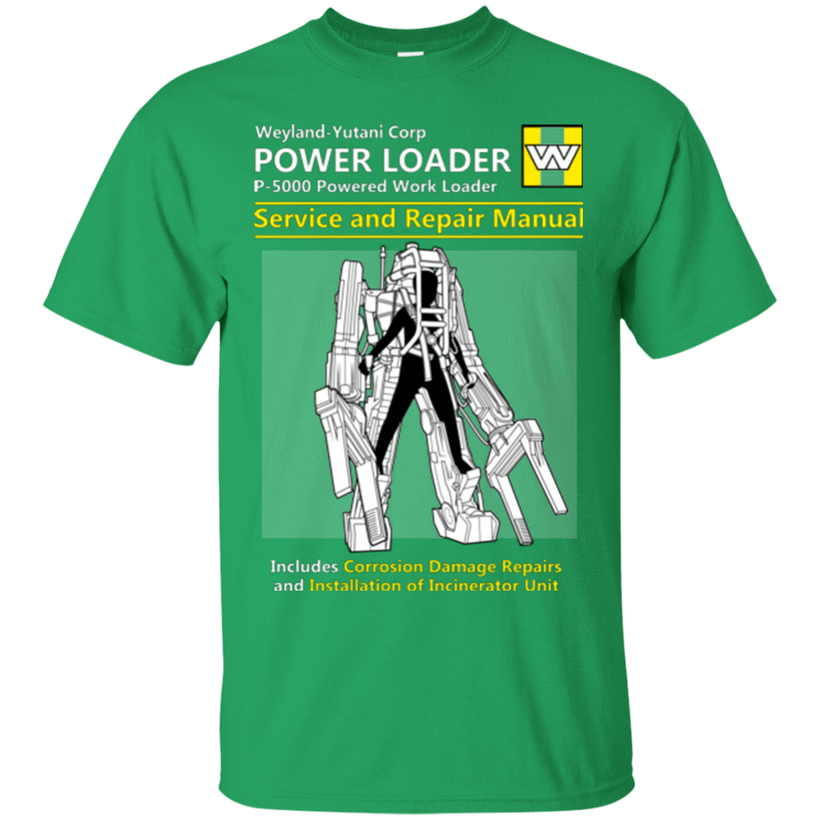 T-Shirts Irish Green / Small POWERLOADER SERVICE AND REPAIR MANUAL T-Shirt