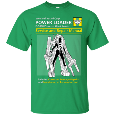 T-Shirts Irish Green / Small POWERLOADER SERVICE AND REPAIR MANUAL T-Shirt