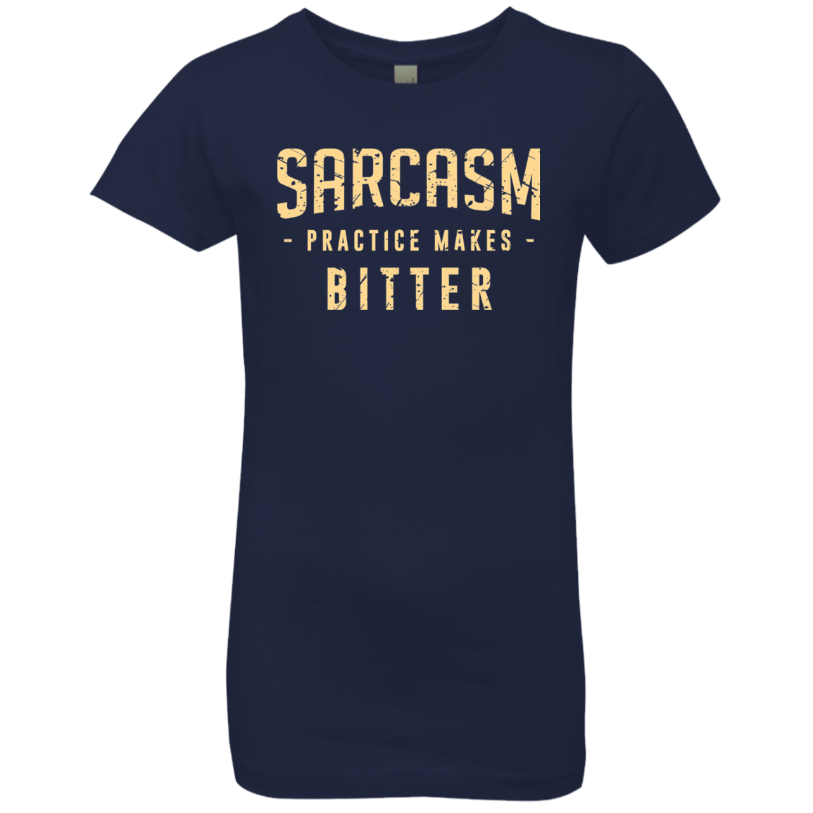 T-Shirts Midnight Navy / YXS PRACTICE MAKES BITTER Girls Premium T-Shirt