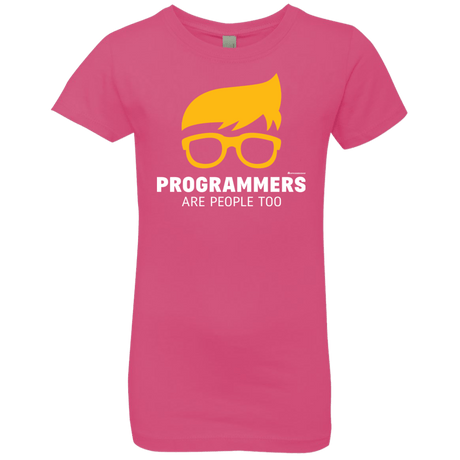 T-Shirts Hot Pink / YXS Programmers Are People Too Girls Premium T-Shirt