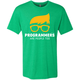 T-Shirts Envy / Small Programmers Are People Too Men's Triblend T-Shirt
