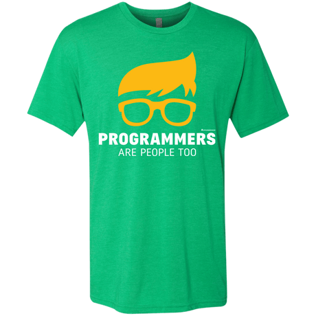T-Shirts Envy / Small Programmers Are People Too Men's Triblend T-Shirt